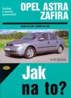 Kniha OPEL ASTRA G /65 - 136 PS a diesel/ od 3/98 a ZAFIRA od 4/99 Kniha OPEL ASTRA G /65 - 136 PS a diesel/ od 3/98 a ZAFIRA od 4/99